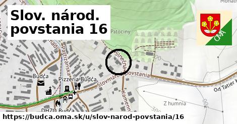 Slov. národ. povstania 16, Budča