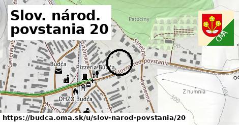 Slov. národ. povstania 20, Budča