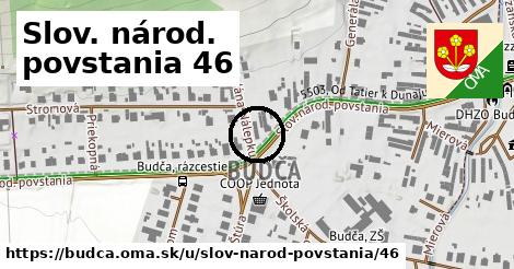 Slov. národ. povstania 46, Budča