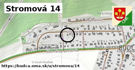 Stromová 14, Budča