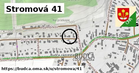 Stromová 41, Budča