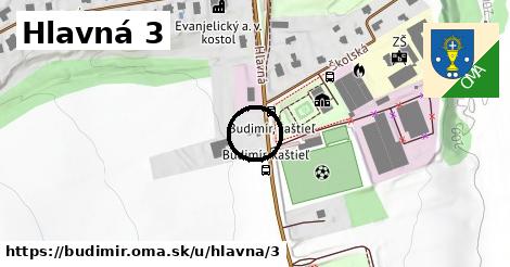 Hlavná 3, Budimír