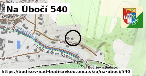 Na Úbočí 540, Budišov nad Budišovkou