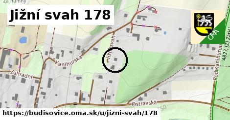 Jižní svah 178, Budišovice