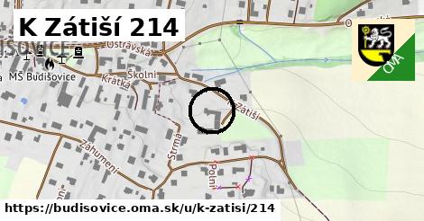 K Zátiší 214, Budišovice