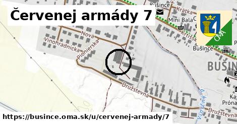 Červenej armády 7, Bušince