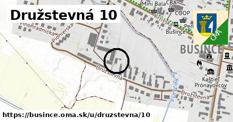 Družstevná 10, Bušince