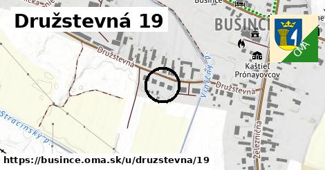 Družstevná 19, Bušince