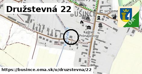 Družstevná 22, Bušince