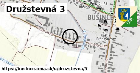 Družstevná 3, Bušince