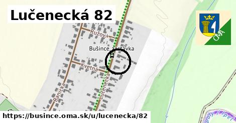 Lučenecká 82, Bušince