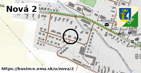Nová 2, Bušince