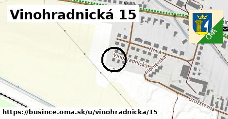 Vinohradnická 15, Bušince