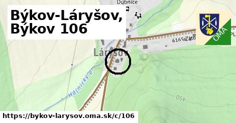 Býkov-Láryšov, Býkov <span class="supisne">106</span>