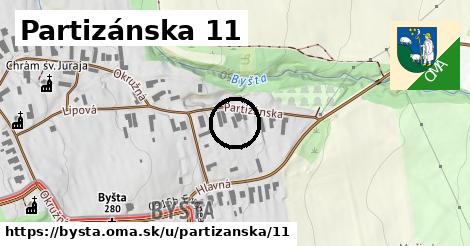 Partizánska 11, Byšta