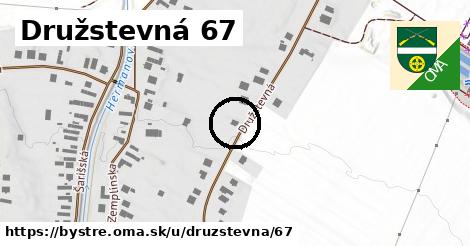 Družstevná 67, Bystré