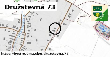 Družstevná 73, Bystré