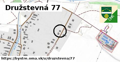 Družstevná 77, Bystré