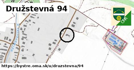 Družstevná 94, Bystré