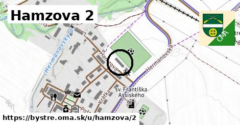 Hamzova 2, Bystré