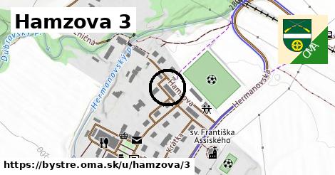 Hamzova 3, Bystré