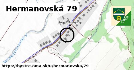 Hermanovská 79, Bystré