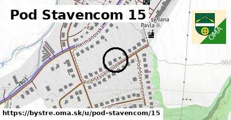 Pod Stavencom 15, Bystré