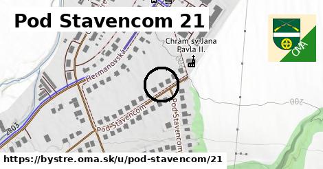 Pod Stavencom 21, Bystré