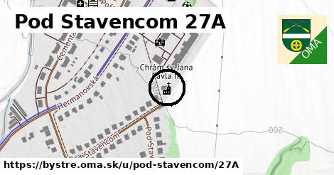 Pod Stavencom 27A, Bystré