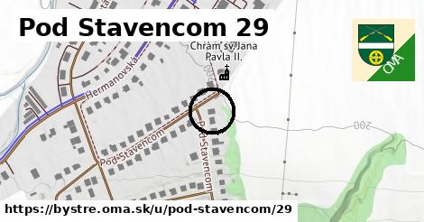 Pod Stavencom 29, Bystré