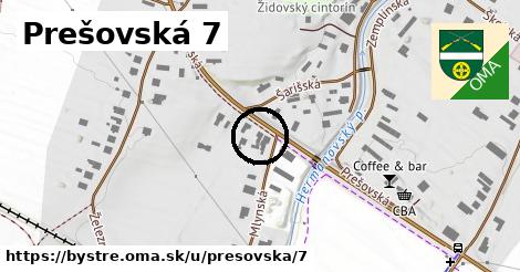 Prešovská 7, Bystré