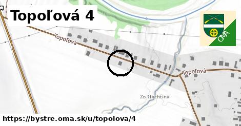 Topoľová 4, Bystré