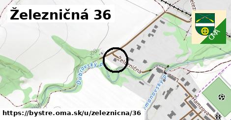 Železničná 36, Bystré