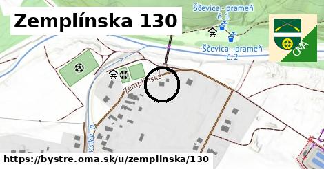 Zemplínska 130, Bystré