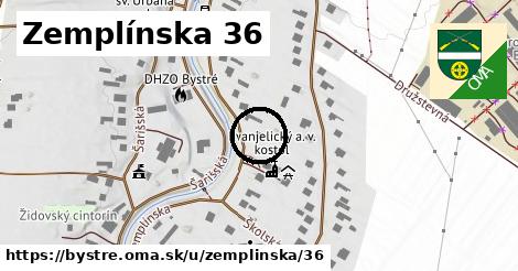 Zemplínska 36, Bystré