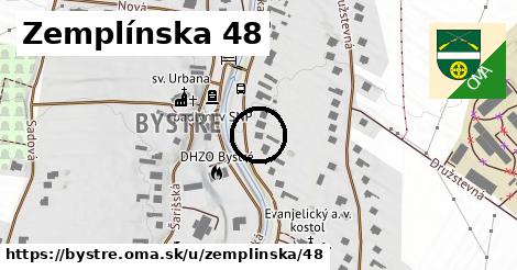 Zemplínska 48, Bystré