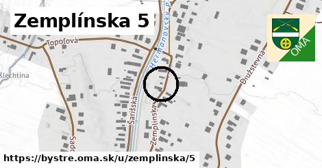 Zemplínska 5, Bystré