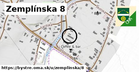 Zemplínska 8, Bystré