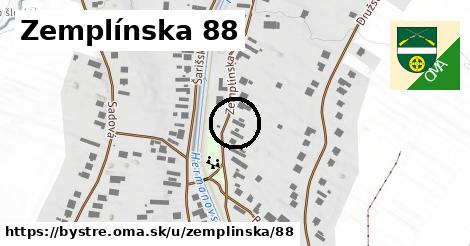 Zemplínska 88, Bystré