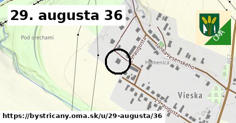 29. augusta 36, Bystričany