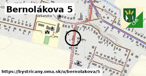 Bernolákova 5, Bystričany