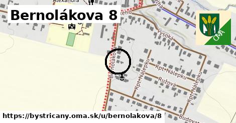 Bernolákova 8, Bystričany