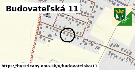 Budovateľská 11, Bystričany