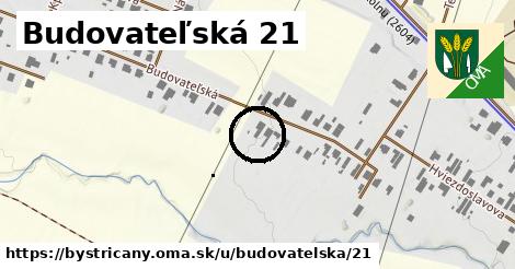 Budovateľská 21, Bystričany