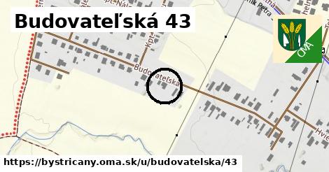 Budovateľská 43, Bystričany