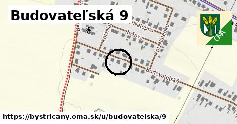 Budovateľská 9, Bystričany