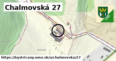 Chalmovská 27, Bystričany