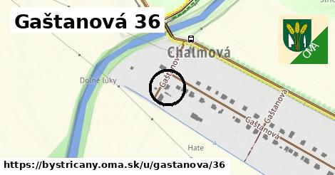 Gaštanová 36, Bystričany