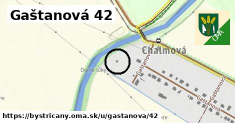 Gaštanová 42, Bystričany