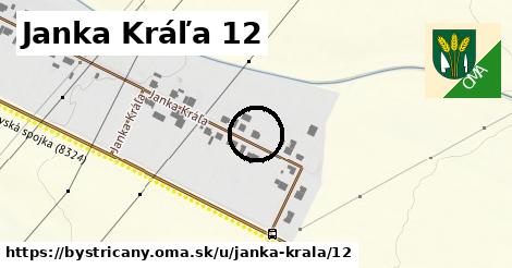 Janka Kráľa 12, Bystričany